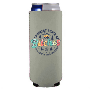 Campground B*tches koozies