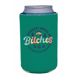 Campground B*tches koozies